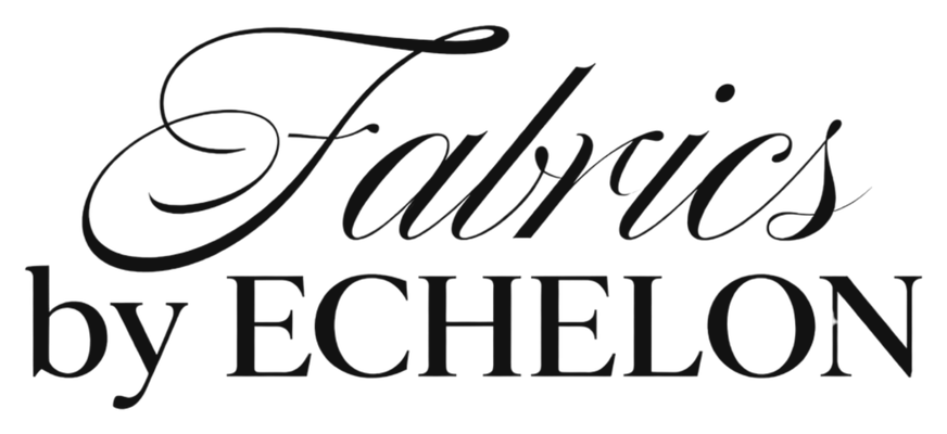 Fabrics By Echelon